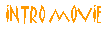 Intro Movie